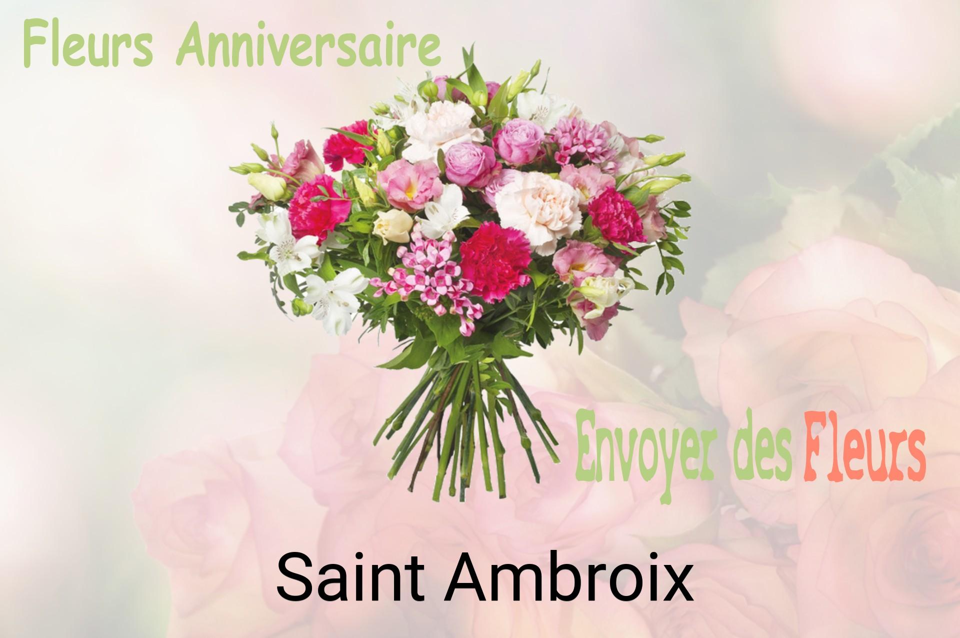 Bouquet de fleurs d’anniversaire livré à Saint-Ambroix